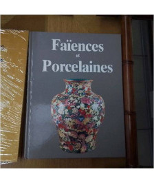 LIVRE FAIENCES ET PORCELAINES 