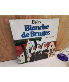 PANNEAU DE BOIS PUBLICITAIRE ’BIÈRE BLANCHE DE BRUGES’
