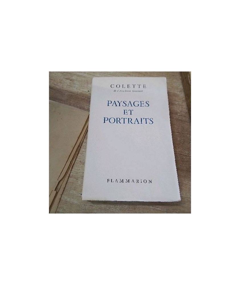 LIVRE COLETTE PORTRAITS ET PAYSAGE